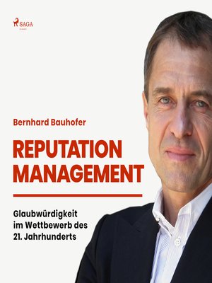 cover image of Reputation Management--Glaubwürdigkeit im Wettbewerb des 21. Jahrhunderts (Ungekürzt)